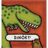 Din&oacute;k?! - Lila Prap