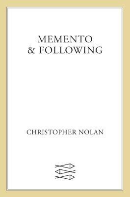 Memento &amp; Following