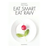 Eat Smart Eat Raw