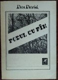 DAN DAVID: PODUL CU FAN/FIN(VERSURI 1988/DEDICATIE+FOTOGRAFIE PT CROHMALNICEANU)