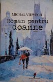 Roman pentru doamne - Michal Viewegh (Carte Noua/Anticariat, Stare Buna/Foarte Buna)