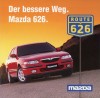 CD Various – Route 626 - Der Bessere Weg. Mazda (EX), Pop