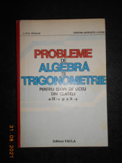 PROBLEME DE ALGEBRA SI TRIGONOMETRIE PENTRU ELEVII DE LICEU DIN CLASELE 9-10 foto