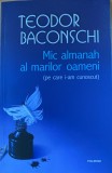 Mic almanah al marilor oameni (pe care i -am cunoscut) - Teodor Baconschi