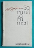Mihai Dutescu &ndash; Sa nu uiti sa nu mori ( prima editie )