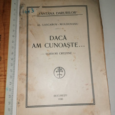 CARTE RUGACIUNI ...DACA AM CUNOASTE , SCRISORI CRESTINE -1930 -AL LASCAROV MOLDO