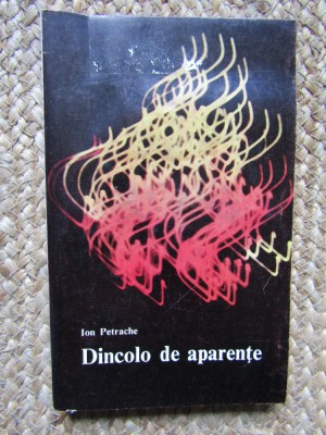 Dincolo de aparente - Ion Petrache, 1968 foto