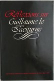 Reflections sur Guillaume le Taciturne - Carte in Engleza