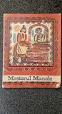 MESTERUL MANOLE (ilustratii Boboia Emilia)