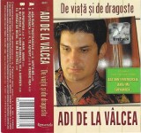 Adi De La V&acirc;lcea - De Viață Și De Dragoste, Caseta audio