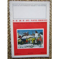 25 DE ANI DE ARTA PLASTICA ROMANEASCA
