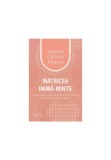 Cumpara ieftin Matricea inima‑minte, For You