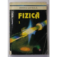 FIZICA 1 de DOINA GAVRILA , 1994, PREZINTA URME DE UZURA