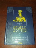 REGELE ARTHUR II T H WHITE