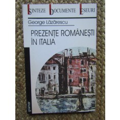 PREZENTE ROMANESTI IN ITALIA-GEORGE LAZARESCU CU DEDICATIE SI AUTOGRAF