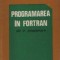 Programarea in FORTRAN - Stil in programare