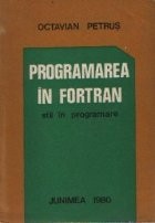 Programarea in FORTRAN - Stil in programare