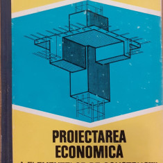 Proiectarea economica a elementelor de constructii din beton armat