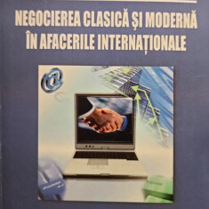 Ion Rosu Hamzescu - Negocierea clasica si moderna in afacerile internationale (2007)