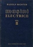 Masini electrice (volumul 3) - 1960 - Rudolf Richter (AH191)