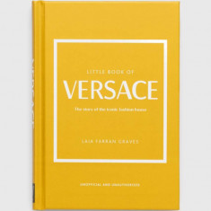 Welbeck Publishing Group carte Little Book of Versace, Laia Farran Graves