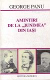 George Panu - Amintiri de la "Junimea" din Iasi