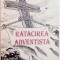 RATACIREA ADVENTISTA de ION BALDEA , 1996