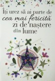 &Icirc;ți urez să ai parte de cea mai fericită zi de naștere din lume - Paperback - Helen Exley - Helen Exley