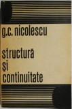 Structura si continuitate - G. C. Nicolescu - Studii literare, critica literara