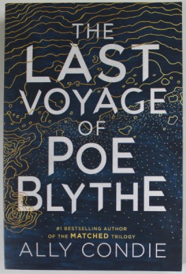 THE LAST VOYAGE OF POE BLYTHE by ALLY CONDIE , 2019 foto