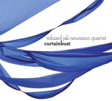 Curtainbust | Eduard Jak Neumann Quartet, Soft Records