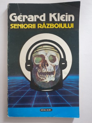 SENIORII RAZBOIULUI - Gerard Klein foto