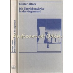 Die Uberlebenkrise In Der Gegenwart - Gunter Altner