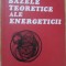 BAZELE TEORETICE ALE ENERGETICII-V.I. NITU-276543