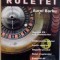 MOARTEA RULETEI de AUREL BARBU, 2002