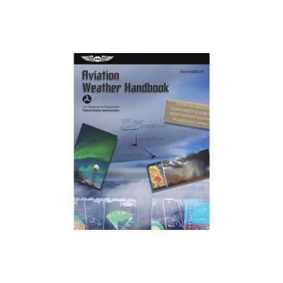Aviation Weather Handbook (2023): Faa-H-8083-28 foto