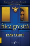 Fiica gresita - Roxana Brinceanu, Dandy Smith