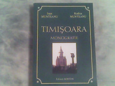 Timisoara-monografie-Ioan Munteanu,Rodica Munteanu foto