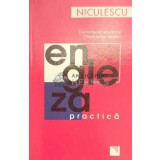Engleza practica - 2007 - Dominique Lescanne ($C152)