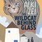 Wildcat Under Glass