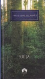 Carte Silja de Frans Eemil Sillanpaa, roman beletristica clasica, editura ART, cartonata, romana, 244 pagini, 2012