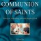 The Communion of Saints: Living in Fellowship with the People of God