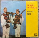 fratii petreus mandruta de pe mara disc vinyl lp muzica populara STM EPE 01213