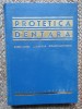 Protetica Dentara Eugen Costa - Carte Stomatologie, Editura Medicala 1975, 455 Pagini