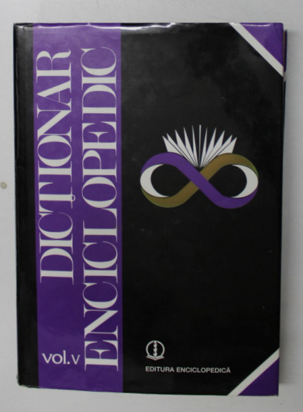 DICTIONAR ENCICLOPEDIC DE LA O-Q,VOL.V-,BUC.2004