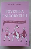 Povestea Unicornului - Raluca Kisescu