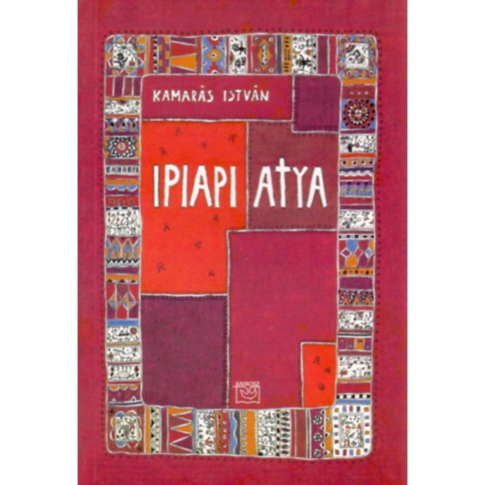 Ipiapi atya - Kamar&aacute;s Istv&aacute;n