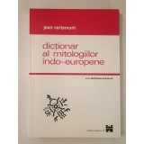 Jean Vertemont - Dicționar al mitologiilor indo-europene