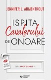 Ispita cavalerului de onoare (seria Fratii Gamble, vol. 1)