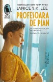 Profesoara de pian - Paperback brosat - Janice Y. K. Lee - Humanitas Fiction